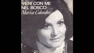 Marisa Colomber - Vieni con me nel bosco (1982)