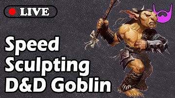 D&D Goblin Speed Sculpt | Blender 2.8 live stream