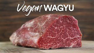 Finally, The VEGAN Wagyu has arrived!