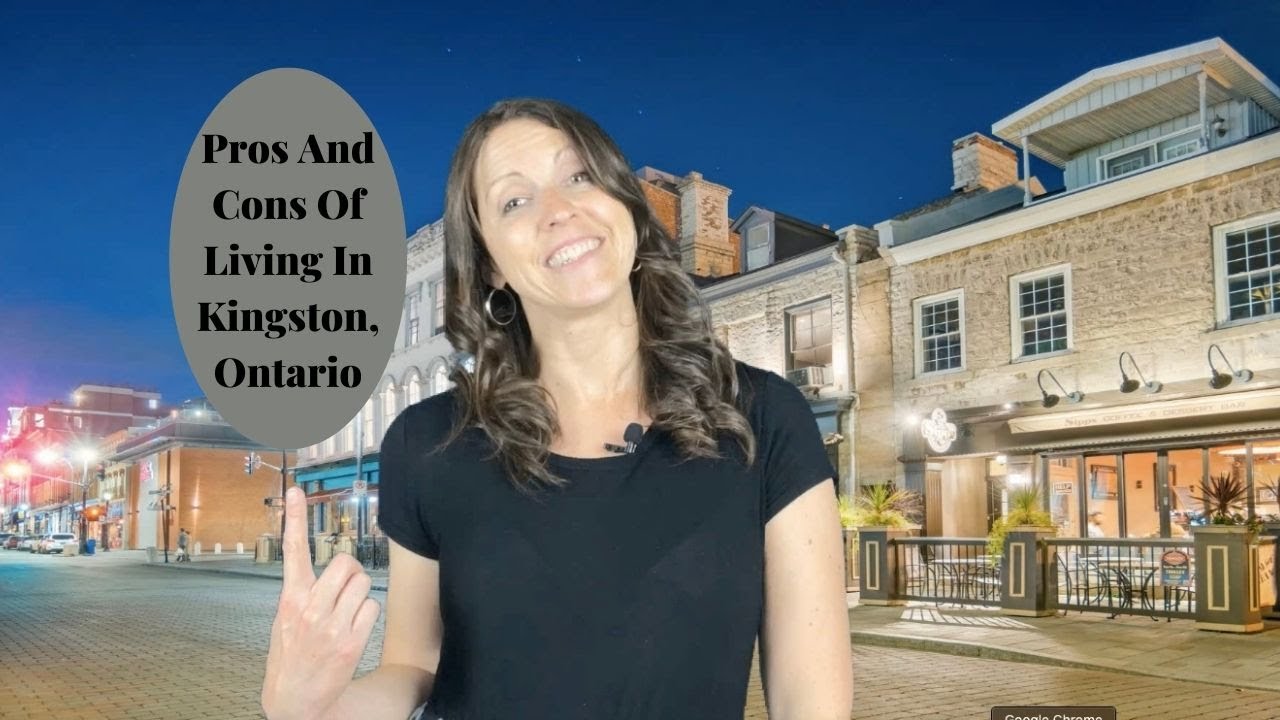 Pros And Cons Of Living In Kingston Ontario YouTube