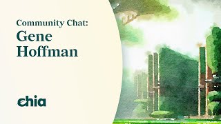 Community Chat with Gene Hoffman  Hosted by Brian Freeman