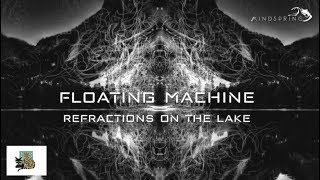 Floating Machine - Deforestation