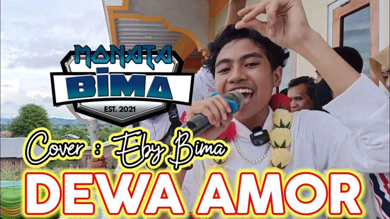 Eby Bima - Dewa Amor (Kediaman Monata Bima)