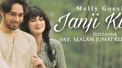Melly Goeslaw - Janji Kita (Official Music Video) | Ost. Suzzanna Malam Jumat Kliwon