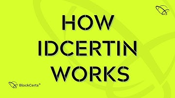 How IDCERTin Works | BlockCerts AI Blockchain - Community HELP