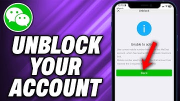 How To Unblock Your WeChat Account