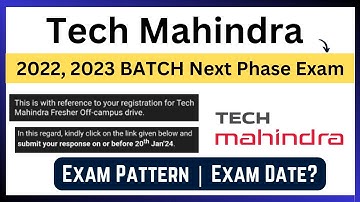 Tech Mahindra 2022, 2023 Next Phase Exam | Survey Form | Exam Pattern | Free Resources