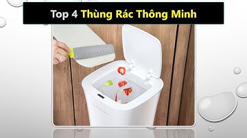 Top 4 thùng rác thông minh nào tốt nhất