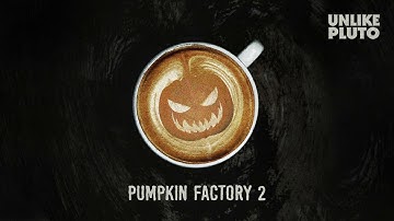 Unlike Pluto - Pumpkin Factory 2 [Royalty Free]