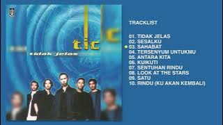 Tic Band - Album Tidak Jelas | Audio HQ