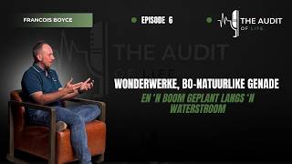 EP6 Francois Boyce - Bo-natuurlike genade en 'n boom geplant langs 'n waterstroom.