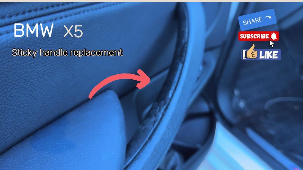 BMW X5 2014 F15 I STICKY DOOR HANDLE REPLACEMENT