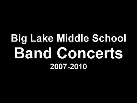 Big Lake Middle School Band Concerts | 2007-2010