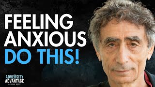 Mental Health Tips To Help You Stop Feeling So Lost, Stressed \& Anxious | Dr. Gabor Maté