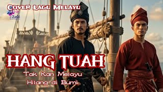 Hang Tuah tak Kan Melayu Hilang Di Bumi  Lagu Klasik Legendaris Husni Thamrin 
