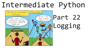 logging - intermediate python programming p.22