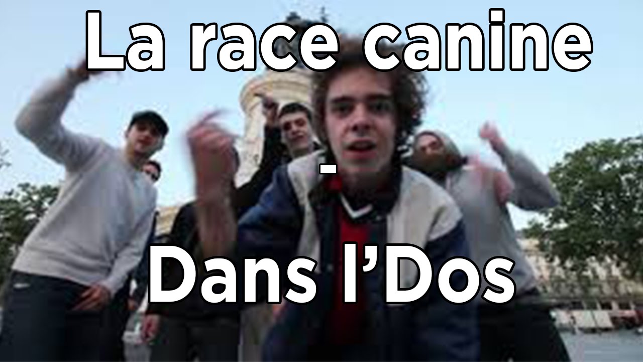 LA RACE CANINE - DANS L'DOS [PAROLES]