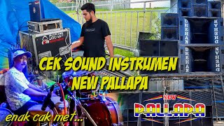 Cek Sound INSTRUMEN New Pallapa Ft Dhehan