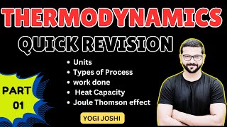 Thermodynamics Quick Revison || Thermodynamics || Iit Jee | Neet | Iit Jam | Csir Net | Yogi Joshi