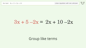 Solve 3x+5=2x+10: Linear Equation Video Solution | Tiger Algebra