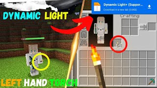 Left Hand Torch With Dynamic Light Mod Like Java Edition | Minecraft MCPE 1.20+ | Knite X
