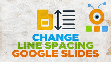 How to Change Line Spacing in Google Slides