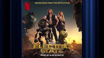 We're Always Connected | The Electric State | Official Soundtrack | Netflix