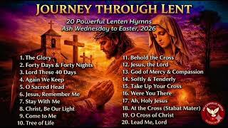 Celebrity JOURNEY THROUGH LENT+20 Powerful Lenten Hymns Ash Wednesday to Easter, 20261 Wealth