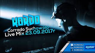 KORDO @ Corrado Suchowola Live Mix & 23.09.2017