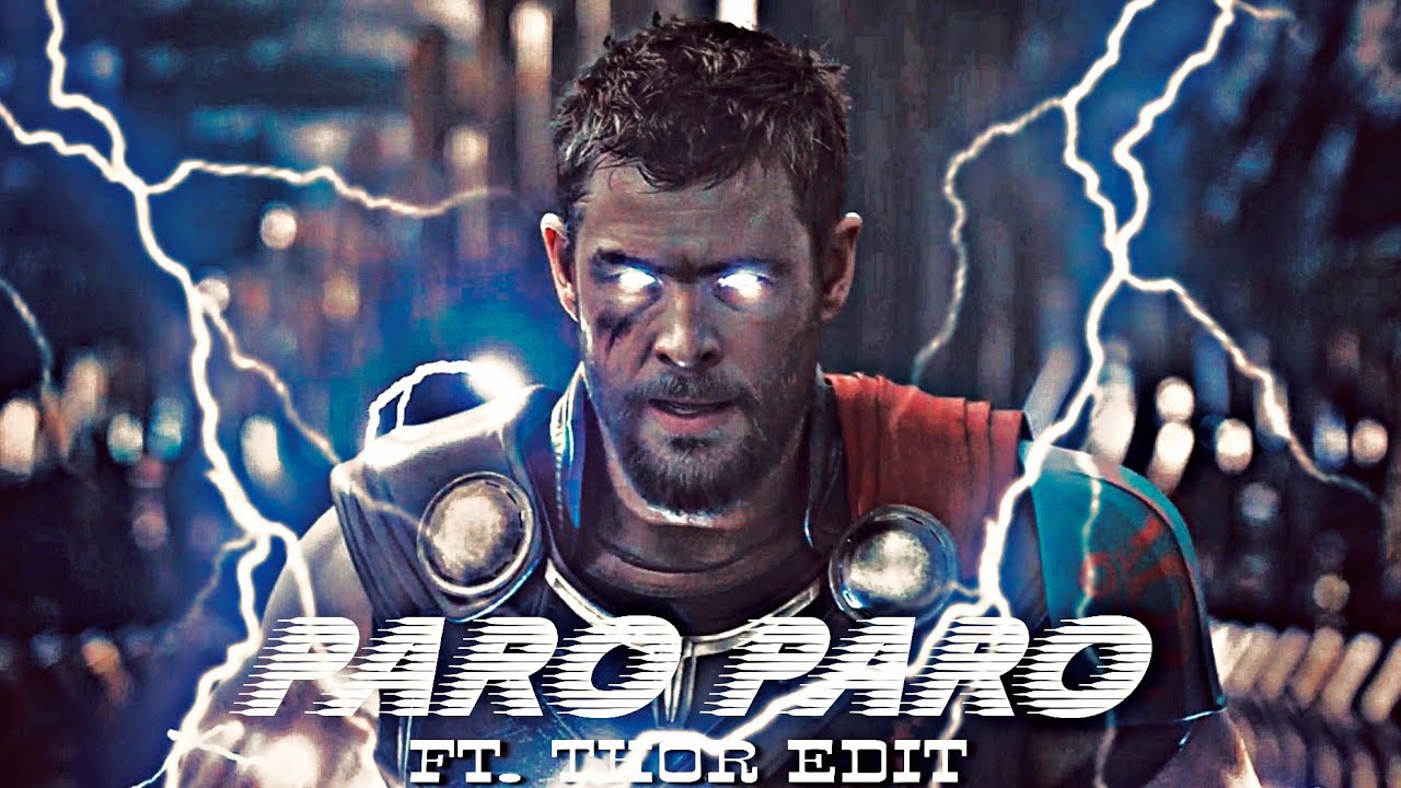 NEJ' Paro Paro Ft.Thor Edit Status | Paro X Chris Hemsworth Edit status | NEJ' Paro Edit Status Thor