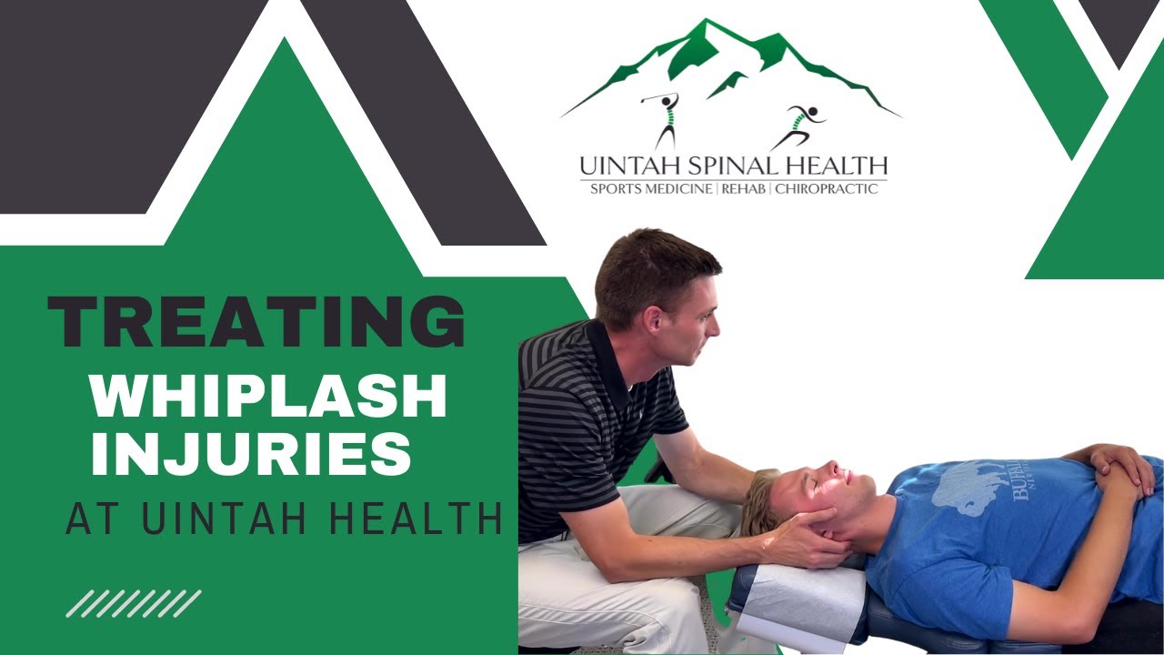Treating Whiplash Injuries at Uintah Spinal Health⁠ / Orem, Utah