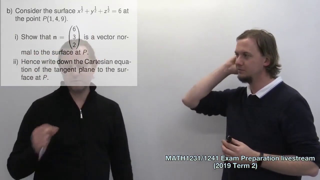 MATH1231/1241 exam preparation (not live) stream (2019 T2)