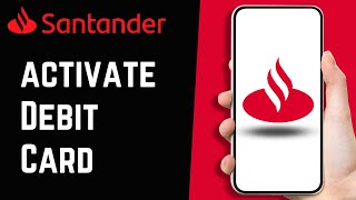 How to Activate Your Santander Bank Debit Card (EASY ACTIVATION) screenshot 2
