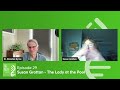 [The Path Podcast] Episode 29 - Susan Grattan - The Lady at the Pool