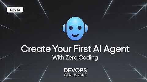 Dag 10 | Creëer vandaag nog uw EERSTE AI-agent ZONDER enige programmeerervaring?