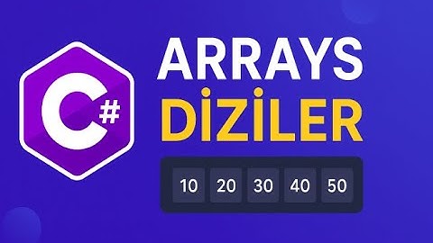 C# Diziler (Arrays) 🚀 En Basit ve Etkili Anlatım!