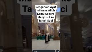 Download Lagu Dengarkan Ayat Ini, Insya Alloh Kamu Segera Ketanah suci MP3