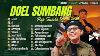 ALBUM POP SUNDA DOEL SUMBANG - TETEH, AI, RUNTAH, BERENYIT, SI ETEH || LAGU TEMBANG KENANGAN