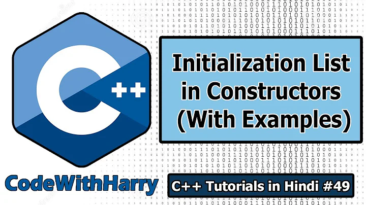 Initialization list in Constructors in Cpp | C++ Tutorials for Beginners #49