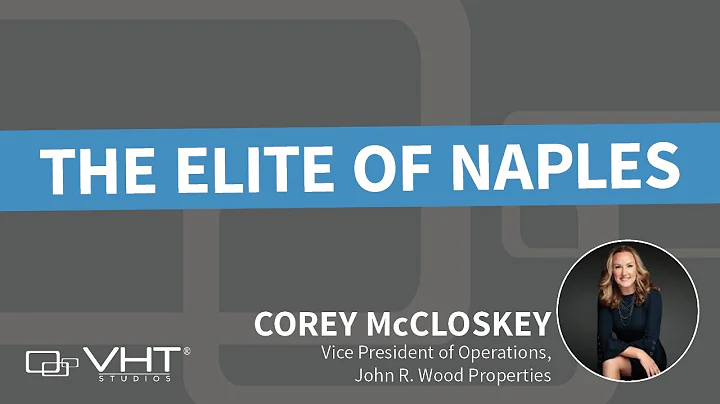 The Elite of Naples with Corey McCloskey, John R. ...
