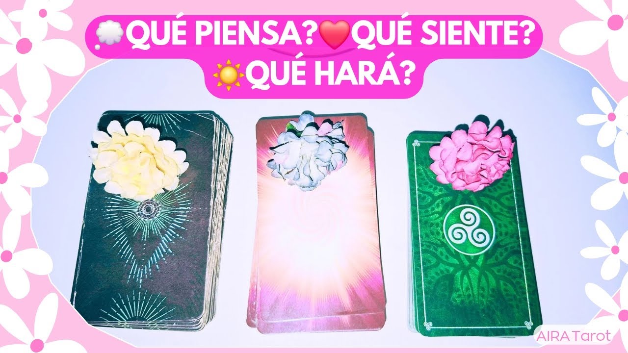 ❤️ Qué Piensa, Qué Siente, Qué Hará? ❤️ Tarot Interactivo Amor Hoy
