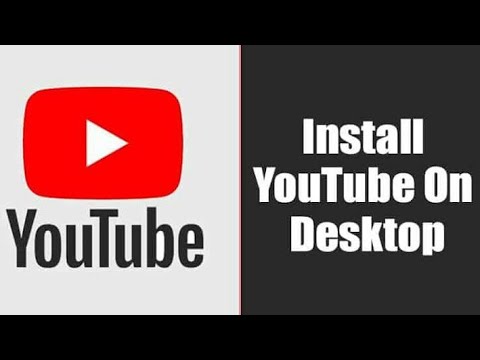 How to install YouTube in Windows Computer - YouTube