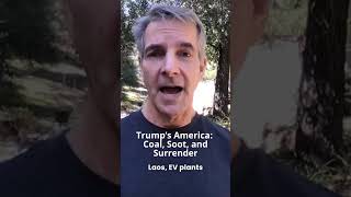 Trump s America Coal Soot and Surrender