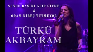 Türkü Akbayram Ft Yol Arkadaşları - Sen De Başını Alıp Gitme Odam Kireç Tutmuyor Akustik Live