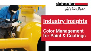 Industry Insights Color Management For Paint Coatings