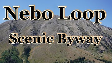 Nebo Loop Scenic Byway