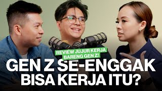 Gen Z Bisa Dapet Banyak Tawaran Kerja Kalau Nerapin Ini!