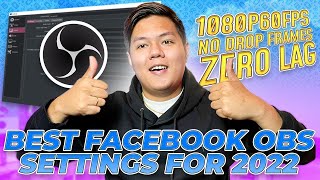 Best OBS Settings For Live Stream 2024 NO LAG NO DROP FRAME Facebook Gaming 2024