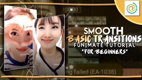 SMOOTH BASIC TRANSITIONS FOR BEGINNERS | FUNIMATE TUTORIAL FULL EDIT