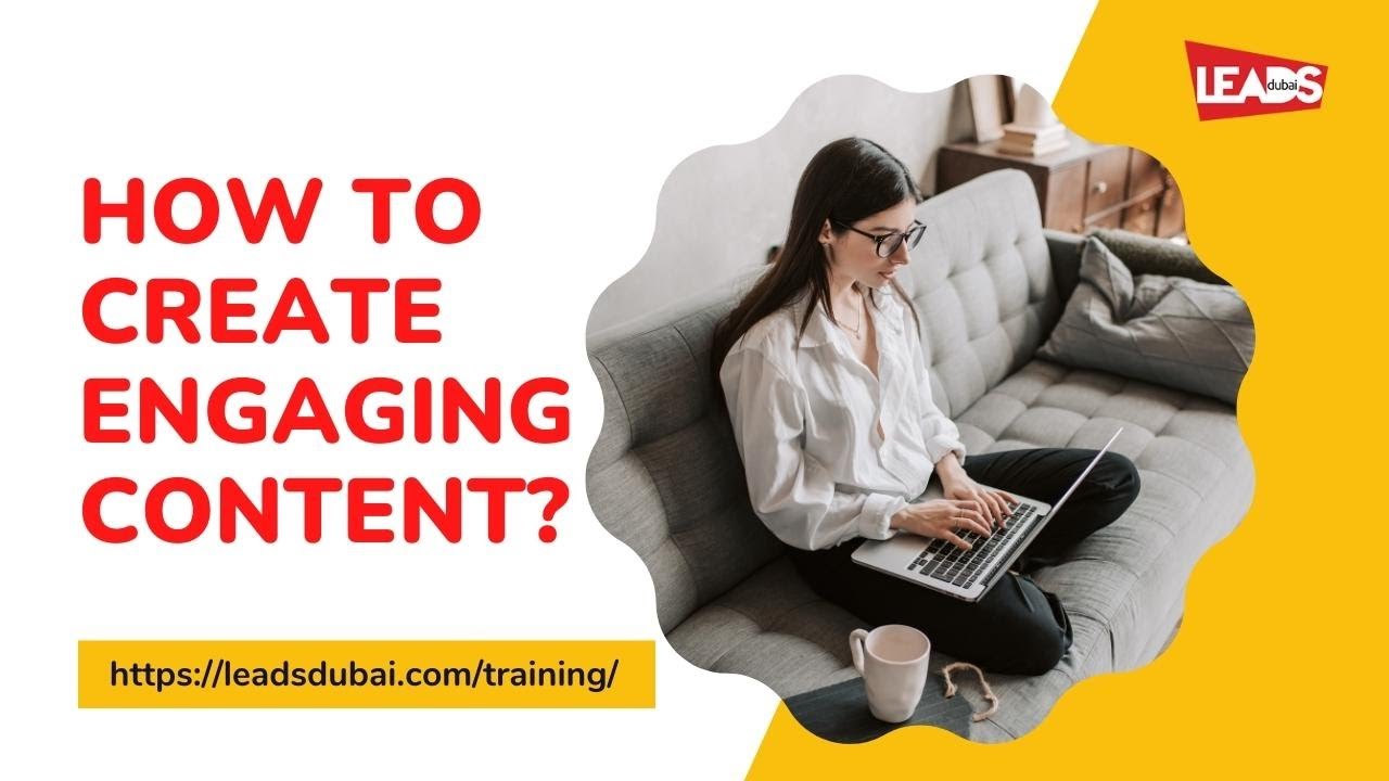 10 Ways To Create Engaging Content 📢That Will Keep Your Audience Glued ...